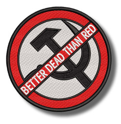 better-dead-than-red-embroidered-patch-antsiuvas