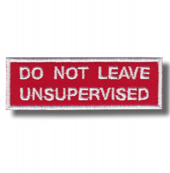 do-not-leave-unsupervised-embroidered-patch-antsiuvas