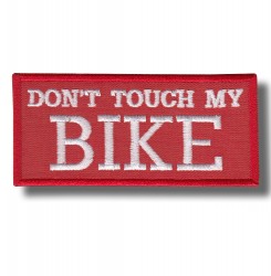 dont-touch-my-bike-embroidered-patch-antsiuvas