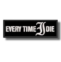 every-time-i-die-embroidered-patch-antsiuvas