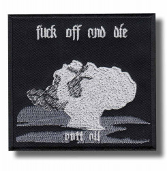 fuck-of-and-die-embroidered-patch-antsiuvas