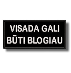 gali-but-blogiau-embroidered-patch-antsiuvas