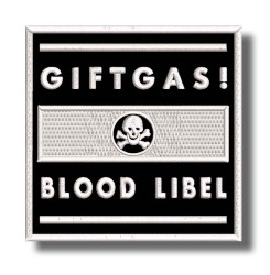 giftgas-blood-libel-embroidered-patch-antsiuvas