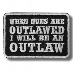 guns-are-outlawed-embroidered-patch-antsiuvas