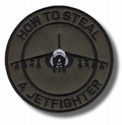 how-to-steal-jetfighter-embroidered-patch-antsiuvas
