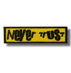 never-trust-embroidered-patch-antsiuvas