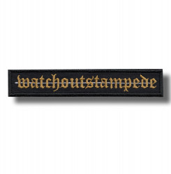 watch-out-stampede-embroidered-patch-antsiuvas