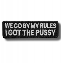 we-go-by-my-rules-embroidered-patch-antsiuvas